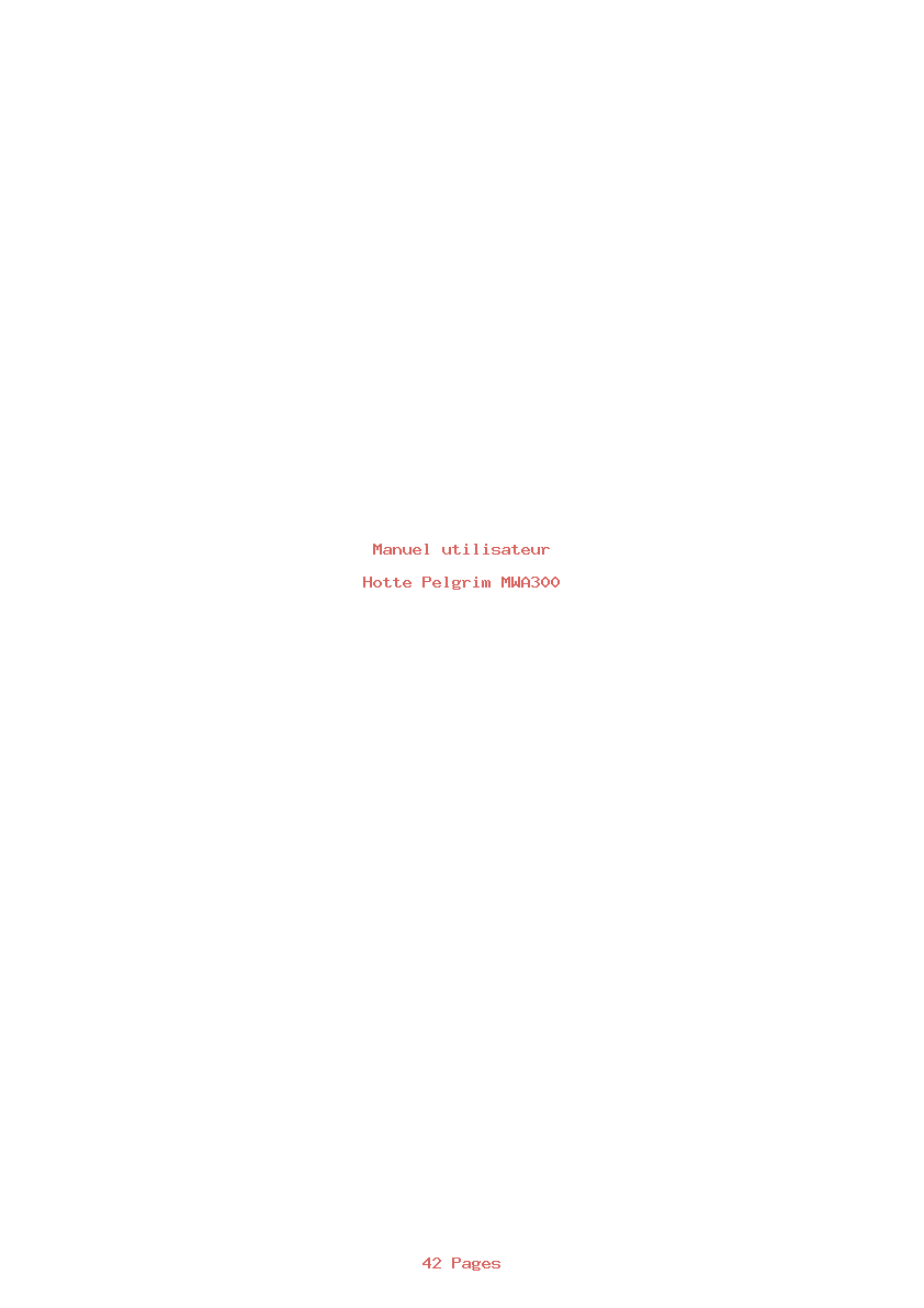 Page 1 de la notice Manuel utilisateur Pelgrim MWA300