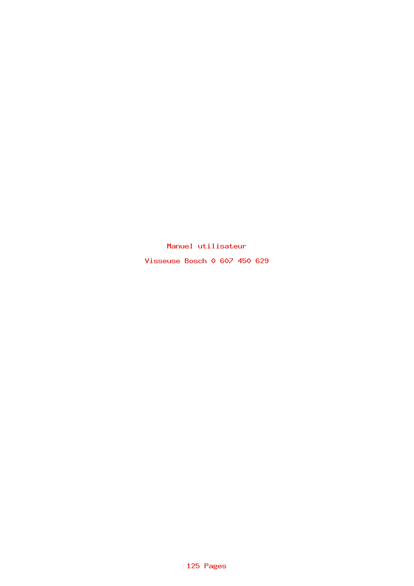 Page 1 de la notice Manuel utilisateur Bosch 0 607 450 629