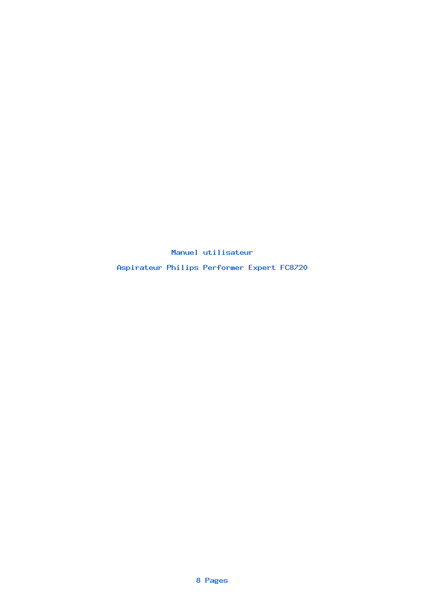 Page 1 de la notice Manuel utilisateur Philips Performer Expert FC8720
