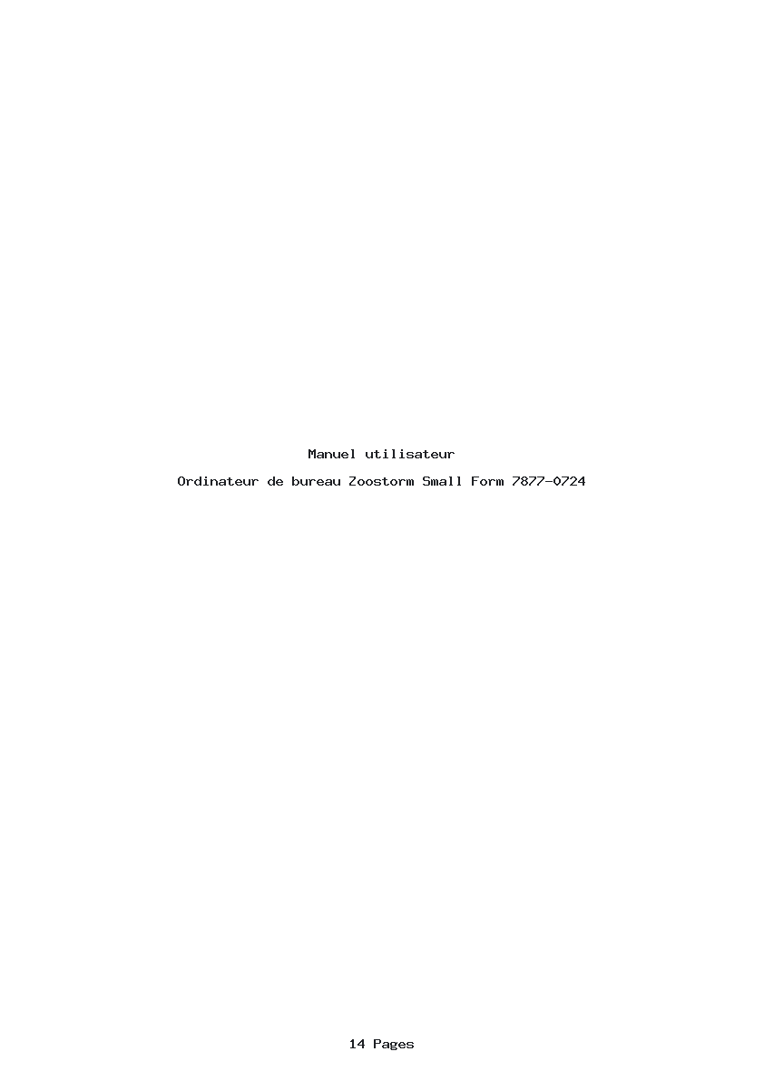 Page 1 de la notice Manuel utilisateur Zoostorm Small Form 7877-0724