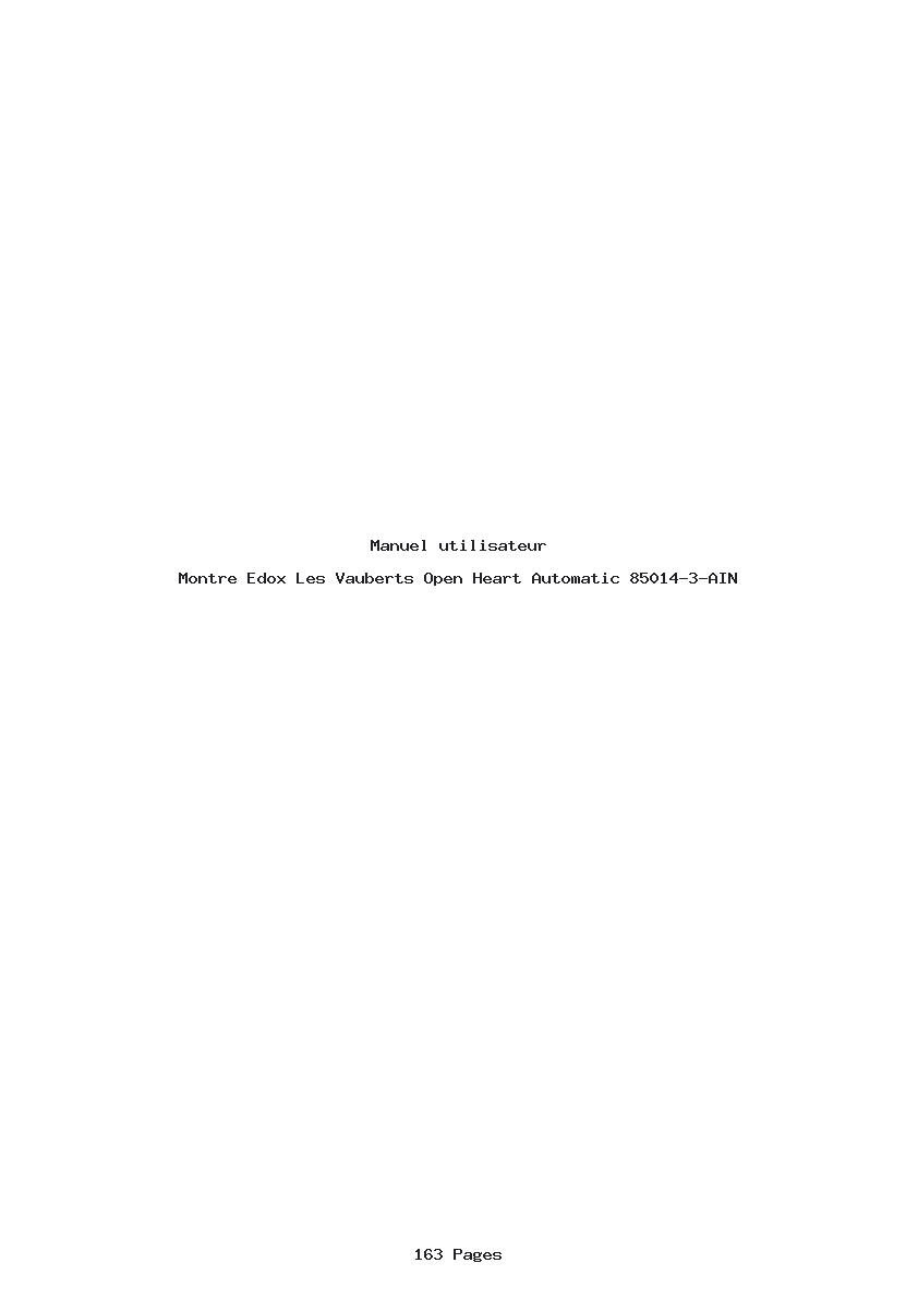 Page 1 de la notice Manuel utilisateur Edox Les Vauberts Open Heart Automatic 85014-3-AIN