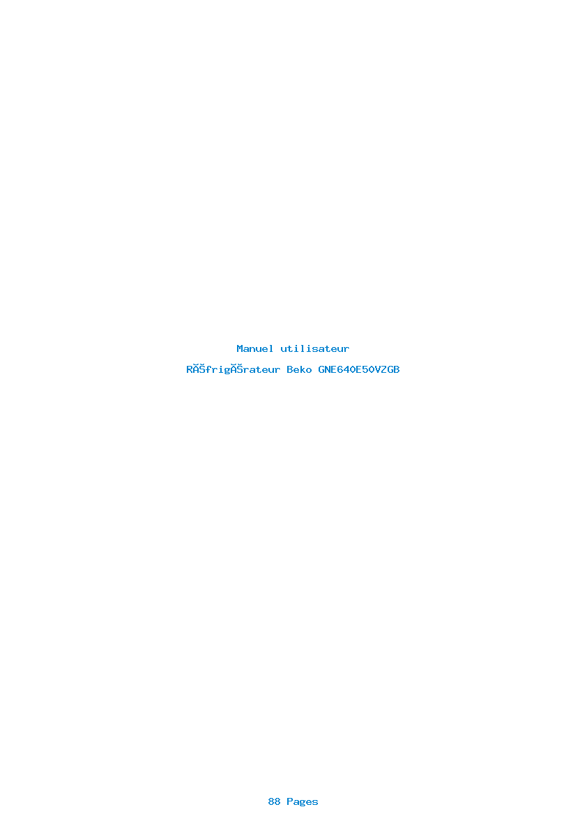 Page 1 de la notice Manuel utilisateur Beko GNE640E50VZGB