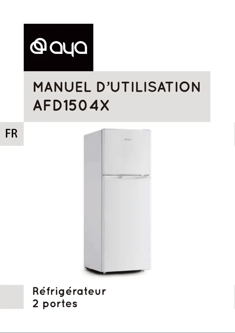 Page 1 de la notice Manuel utilisateur AYA AFD1504X