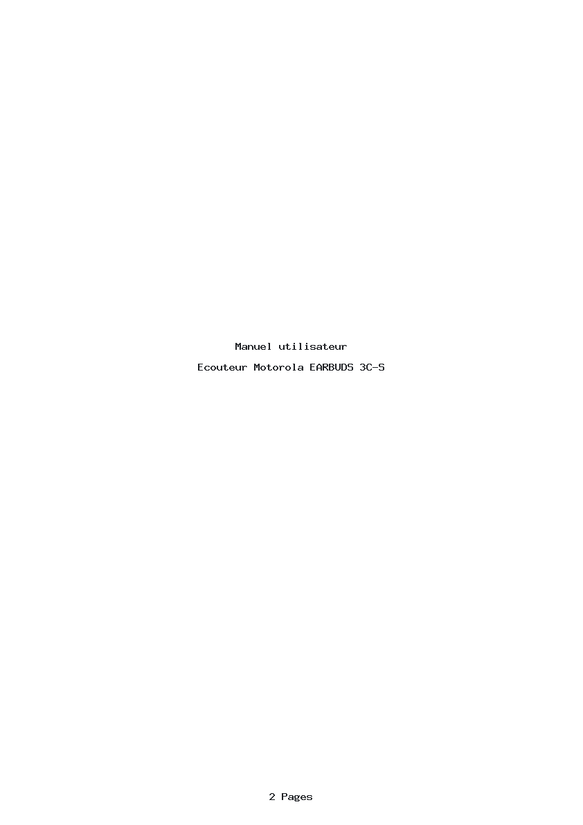 Page 1 de la notice Manuel utilisateur Motorola EARBUDS 3C-S