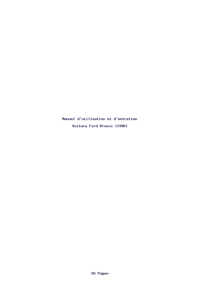 Page 1 de la notice Manuel d'utilisation et d'entretien Ford Bronco (1996)