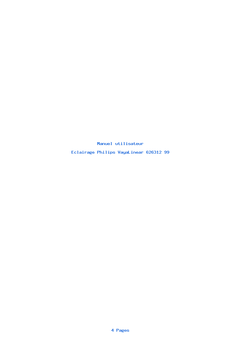 Page 1 de la notice Manuel utilisateur Philips VayaLinear 626312 99