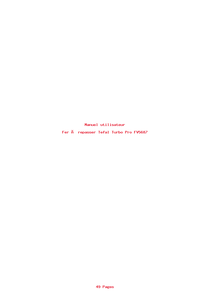 Page 1 de la notice Manuel utilisateur Tefal Turbo Pro FV5687