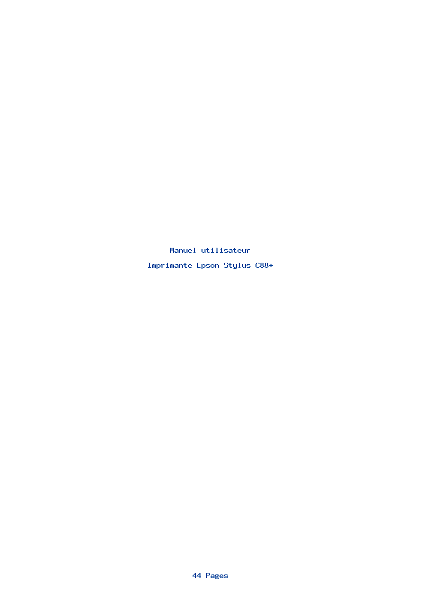 Page 1 de la notice Manuel utilisateur Epson Stylus C88+