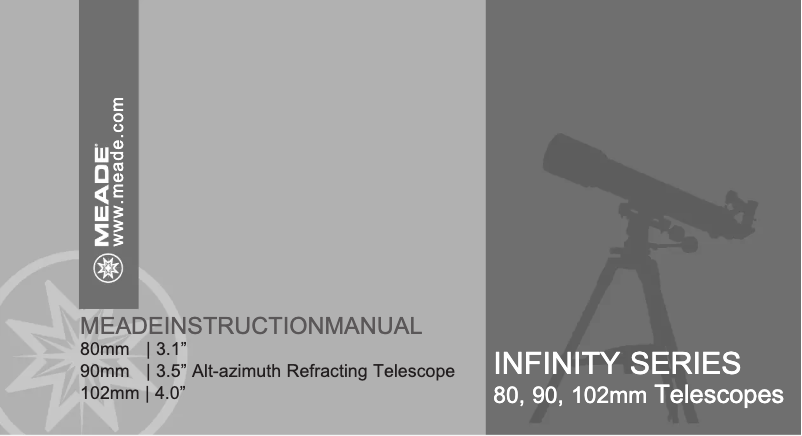 Page 1 de la notice Manuel utilisateur Meade Infinity 102mm