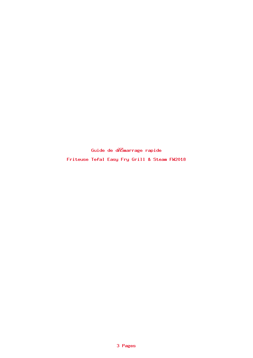 Page 1 de la notice Guide de démarrage rapide Tefal Easy Fry Grill & Steam FW2018