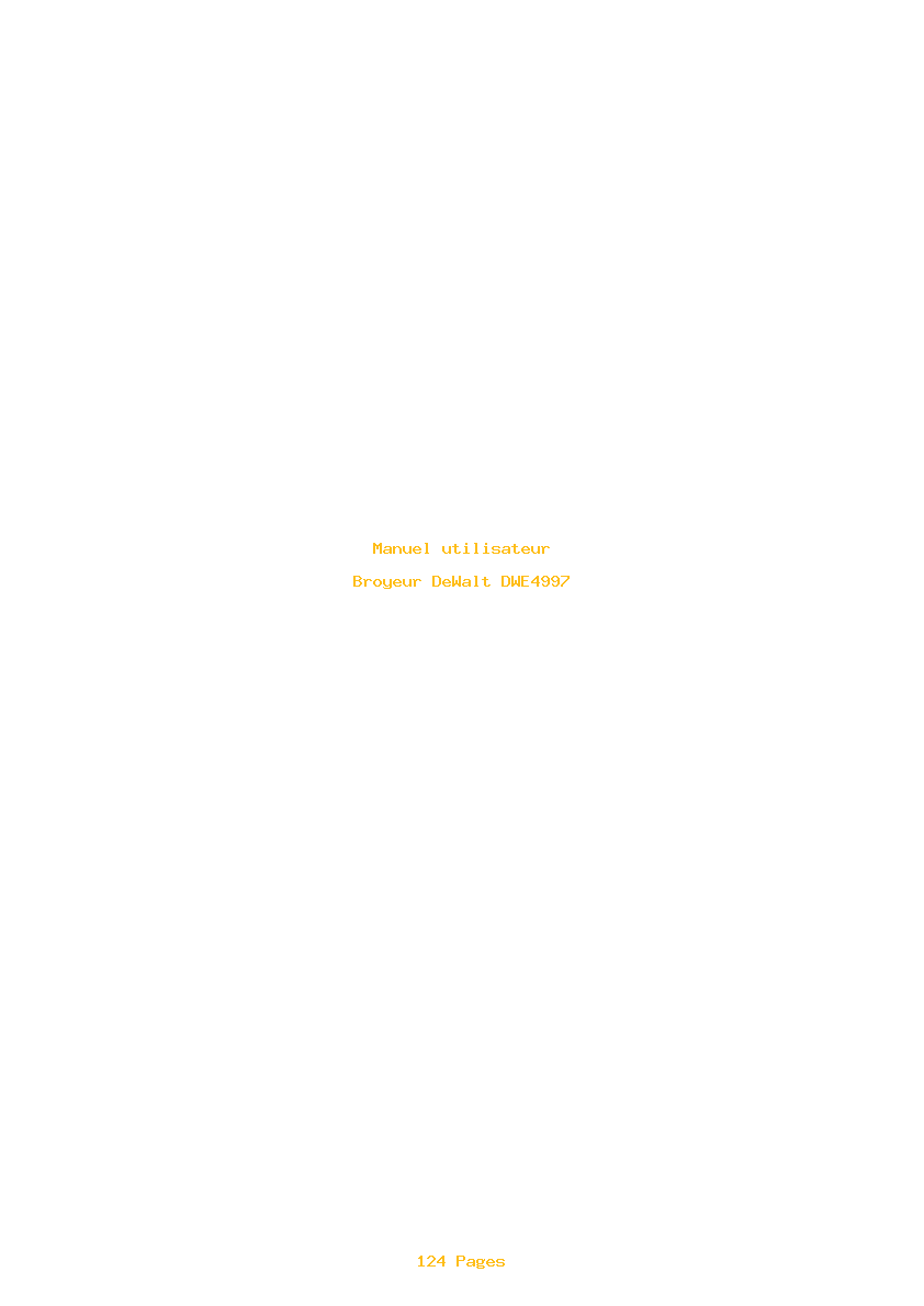 Page 1 de la notice Manuel utilisateur DeWalt DWE4997