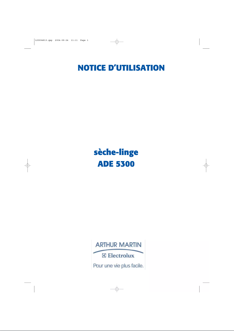 Page 1 de la notice Manuel utilisateur Arthur Martin-Electrolux ADE 5300