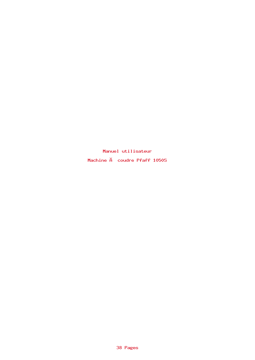 Page 1 de la notice Manuel utilisateur Pfaff 1050S