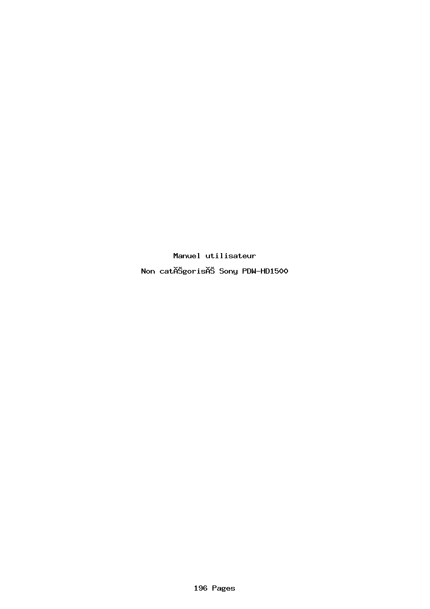 Page 1 de la notice Manuel utilisateur Sony PDW-HD1500