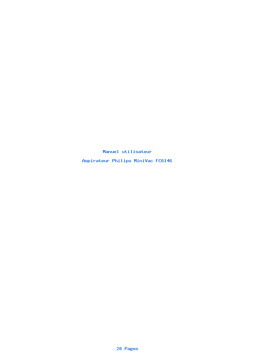 Page 1 de la notice Manuel utilisateur Philips MiniVac FC6146
