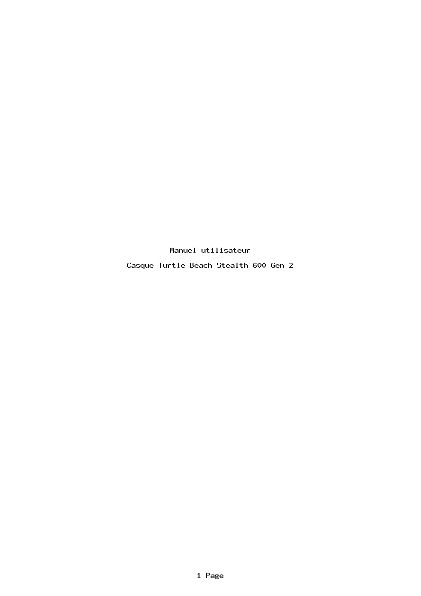 Page 1 de la notice Manuel utilisateur Turtle Beach Stealth 600 Gen 2