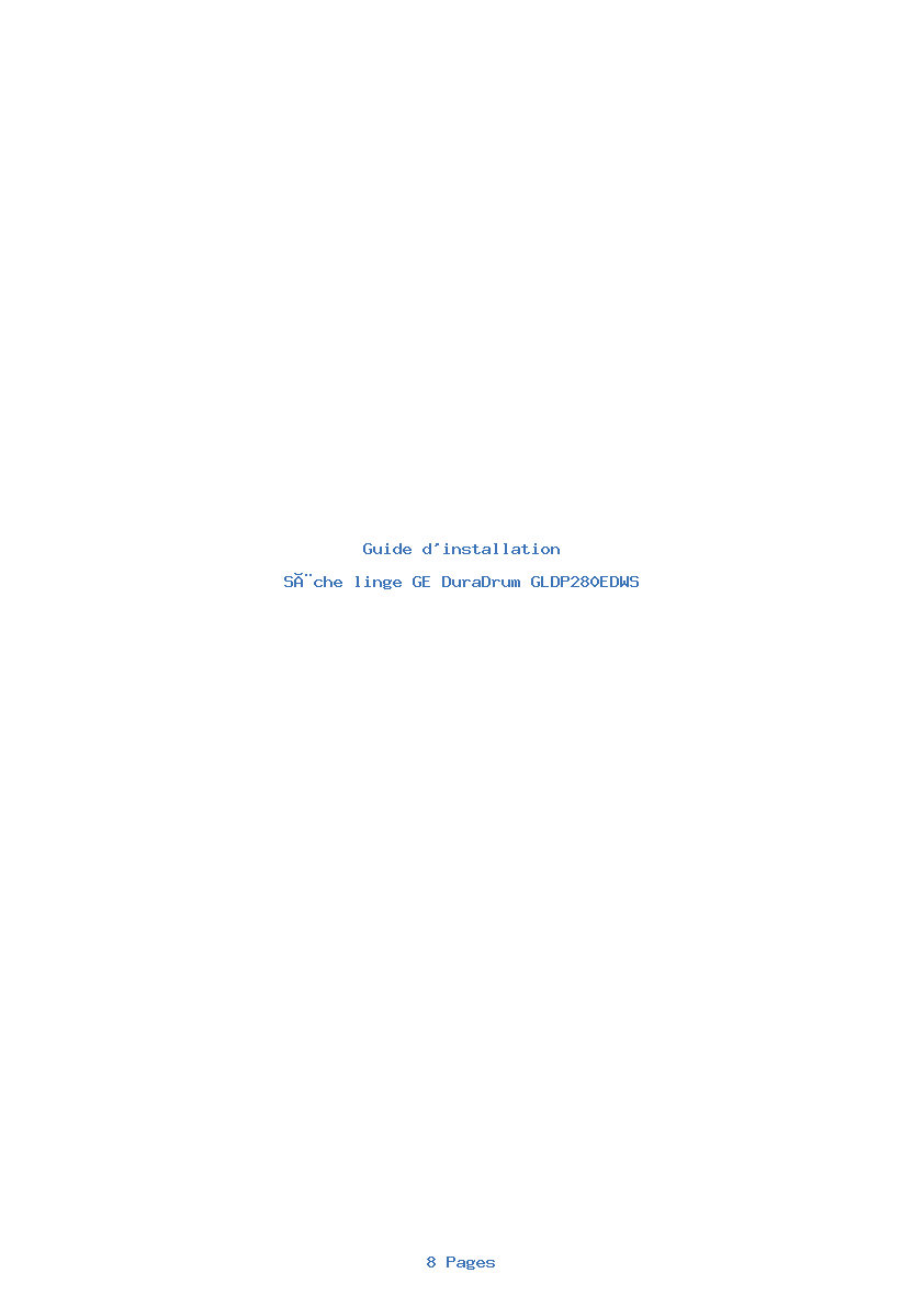 Page 1 de la notice Guide d'installation GE DuraDrum GLDP280EDWS