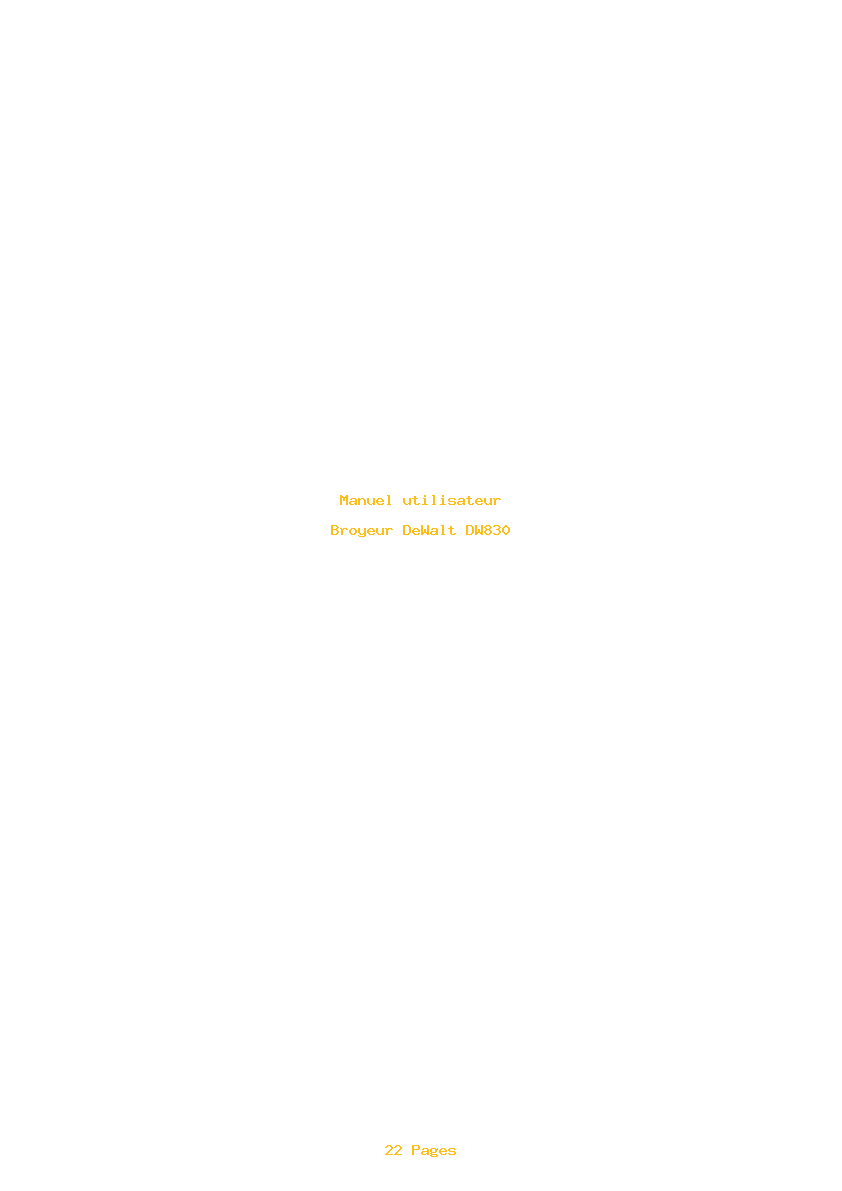 Page 1 de la notice Manuel utilisateur DeWalt DW830