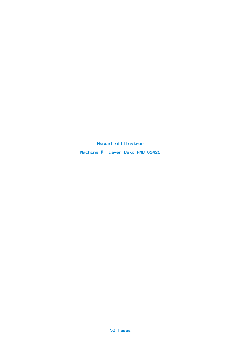 Page 1 de la notice Manuel utilisateur Beko WMB 61421