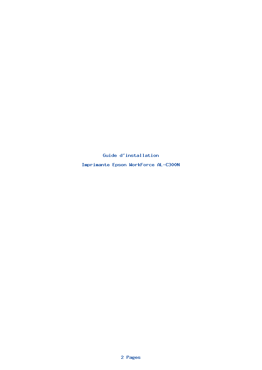 Page 1 de la notice Guide d'installation Epson WorkForce AL-C300N