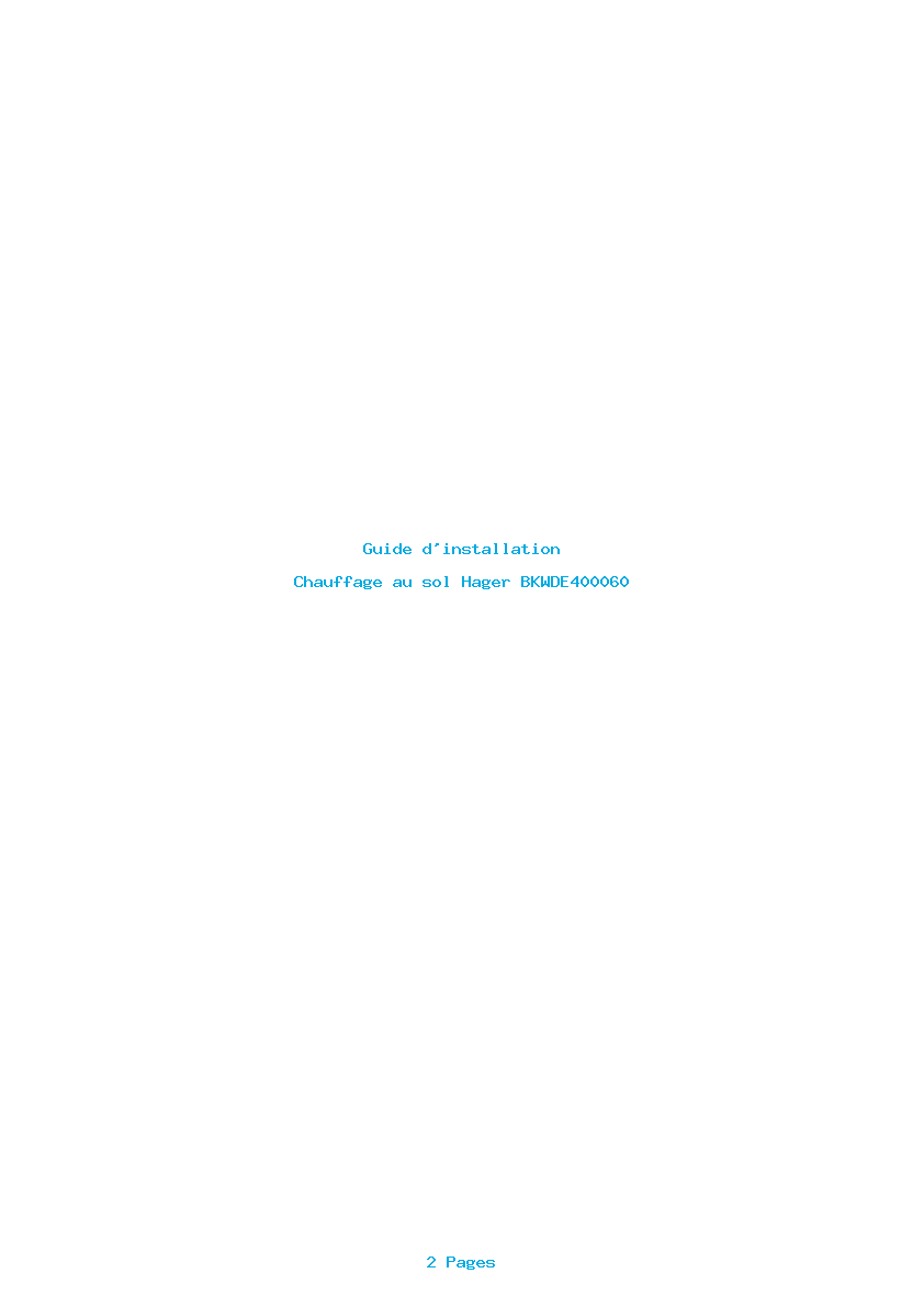 Page 1 de la notice Guide d'installation Hager BKWDE400060