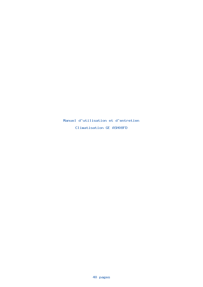 Page 1 de la notice Manuel d'utilisation et d'entretien GE ASH08FD