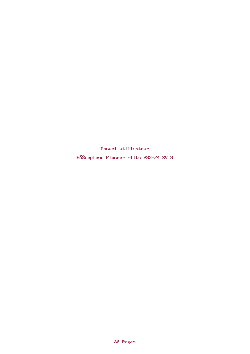 Page 1 de la notice Manuel utilisateur Pioneer Elite VSX-74TXVIS