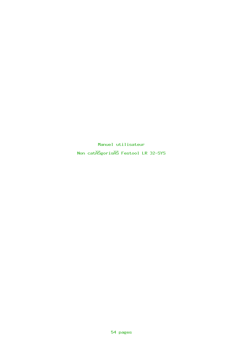 Page 1 de la notice Manuel utilisateur Festool LR 32-SYS