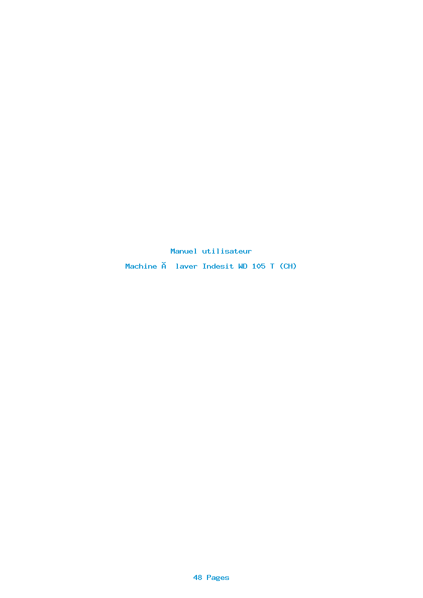 Page 1 de la notice Manuel utilisateur Indesit WD 105 T (CH)