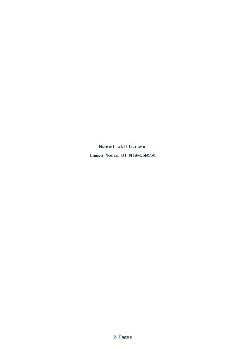 Page 1 de la notice Manuel utilisateur Nedis BTTNT8-55W150