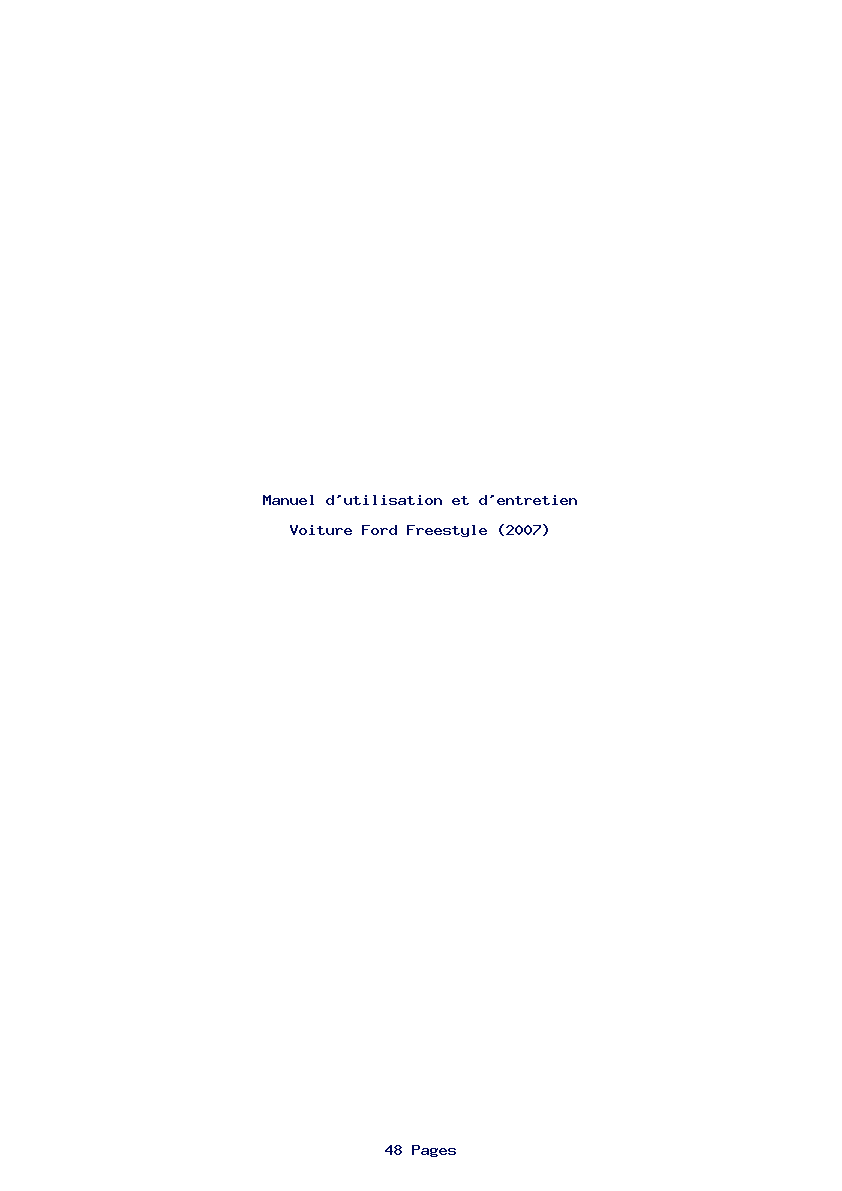 Page 1 de la notice Manuel d'utilisation et d'entretien Ford Freestyle (2007)