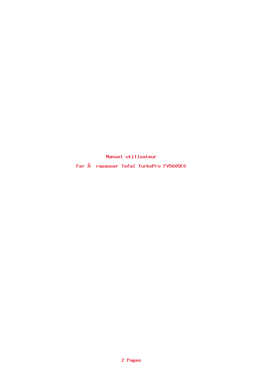 Page 1 de la notice Manuel utilisateur Tefal TurboPro FV5605E0
