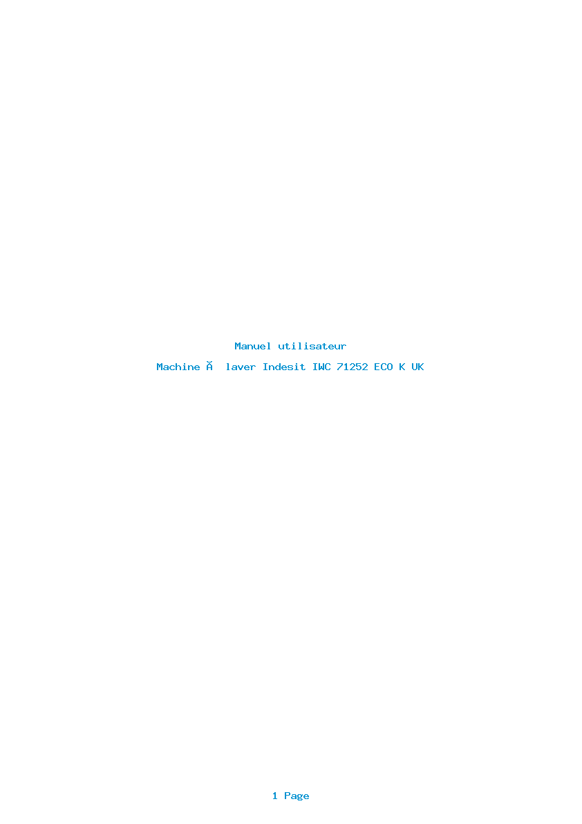 Page 1 de la notice Manuel utilisateur Indesit IWC 71252 ECO K UK