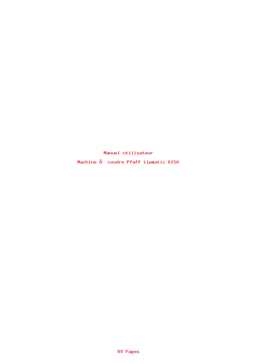 Page 1 de la notice Manuel utilisateur Pfaff tipmatic 6150
