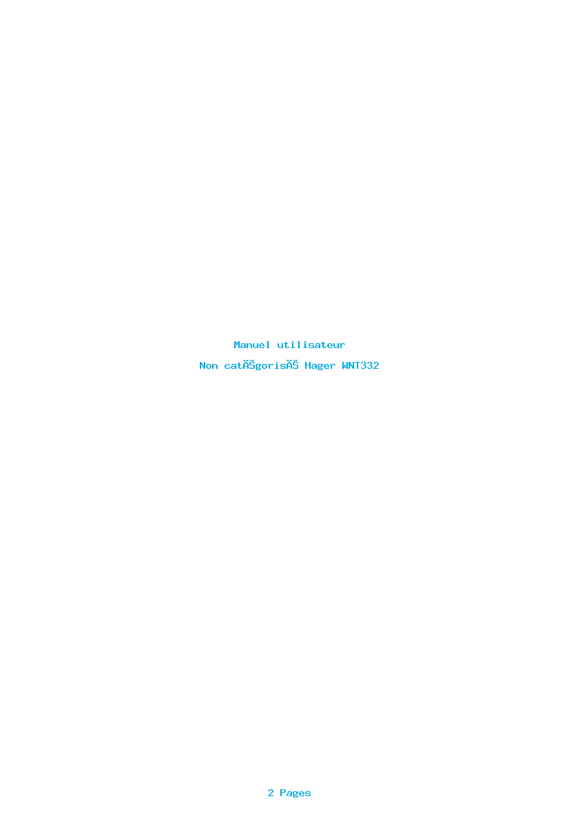 Page 1 de la notice Manuel utilisateur Hager WNT332