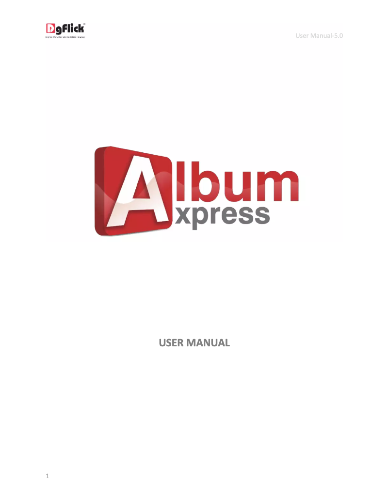 Page 1 de la notice Manuel utilisateur DgFlick Album Xpress