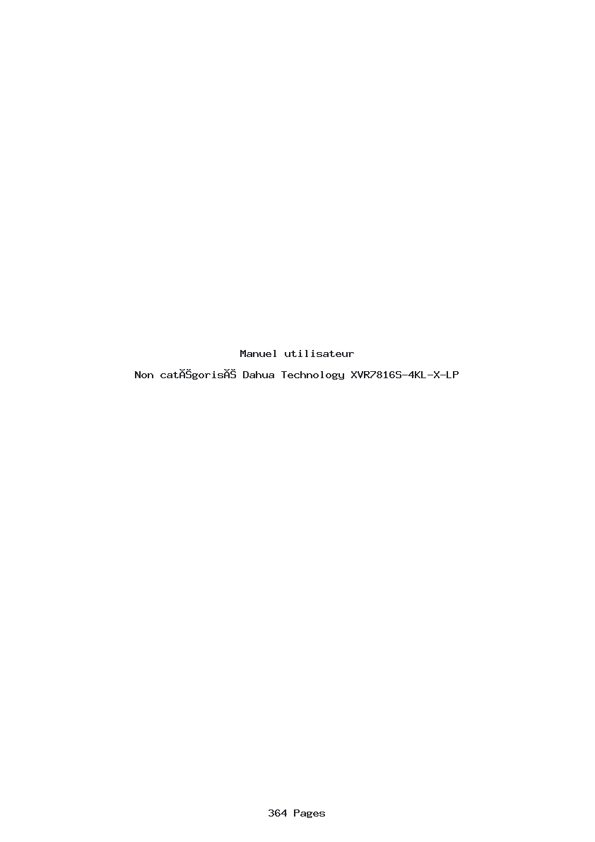 Page 1 de la notice Manuel utilisateur Dahua Technology XVR7816S-4KL-X-LP