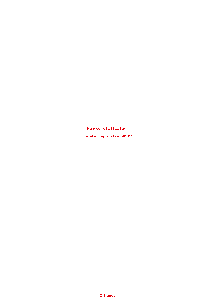 Page 1 de la notice Manuel utilisateur Lego Xtra 40311