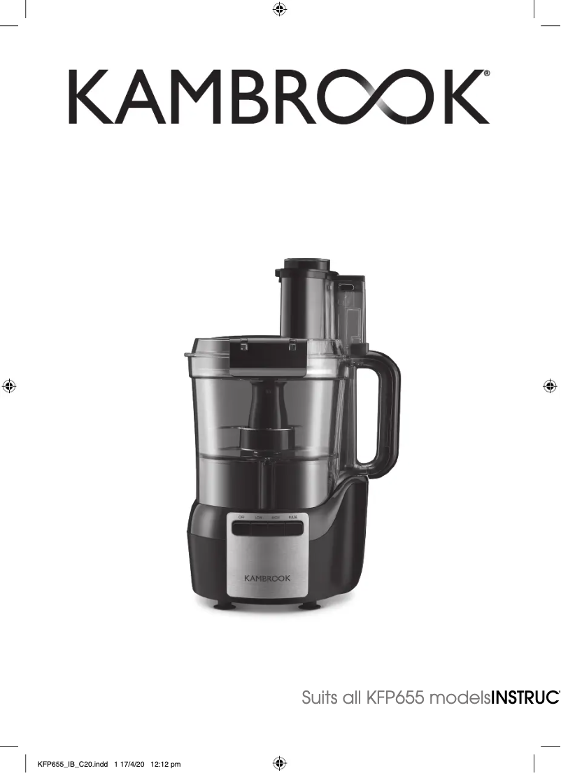 Page 1 de la notice Manuel utilisateur Kambrook Snap & Seal KFP655