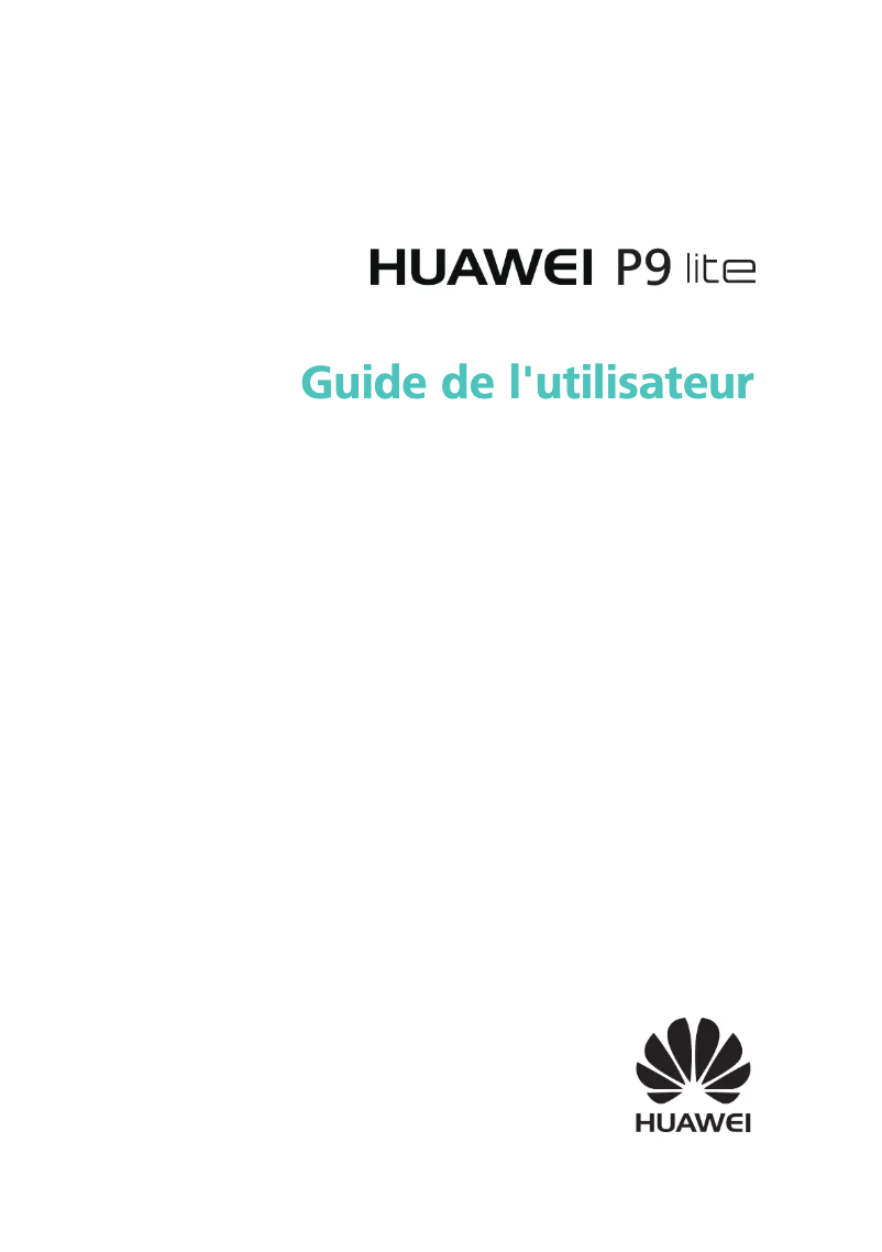 Page 1 de la notice Manuel utilisateur Huawei P9 Lite