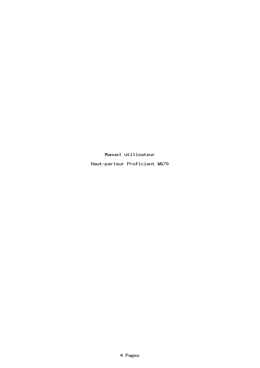 Page 1 de la notice Manuel utilisateur Proficient W670
