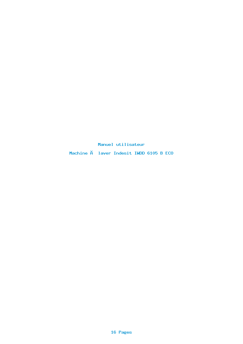 Page 1 de la notice Manuel utilisateur Indesit IWDD 6105 B ECO