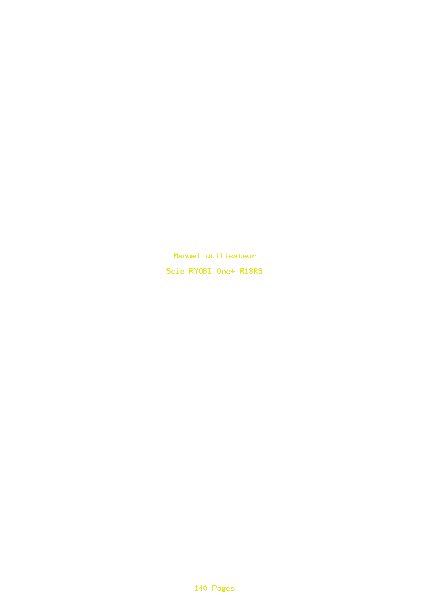 Page 1 de la notice Manuel utilisateur RYOBI One+ R18RS