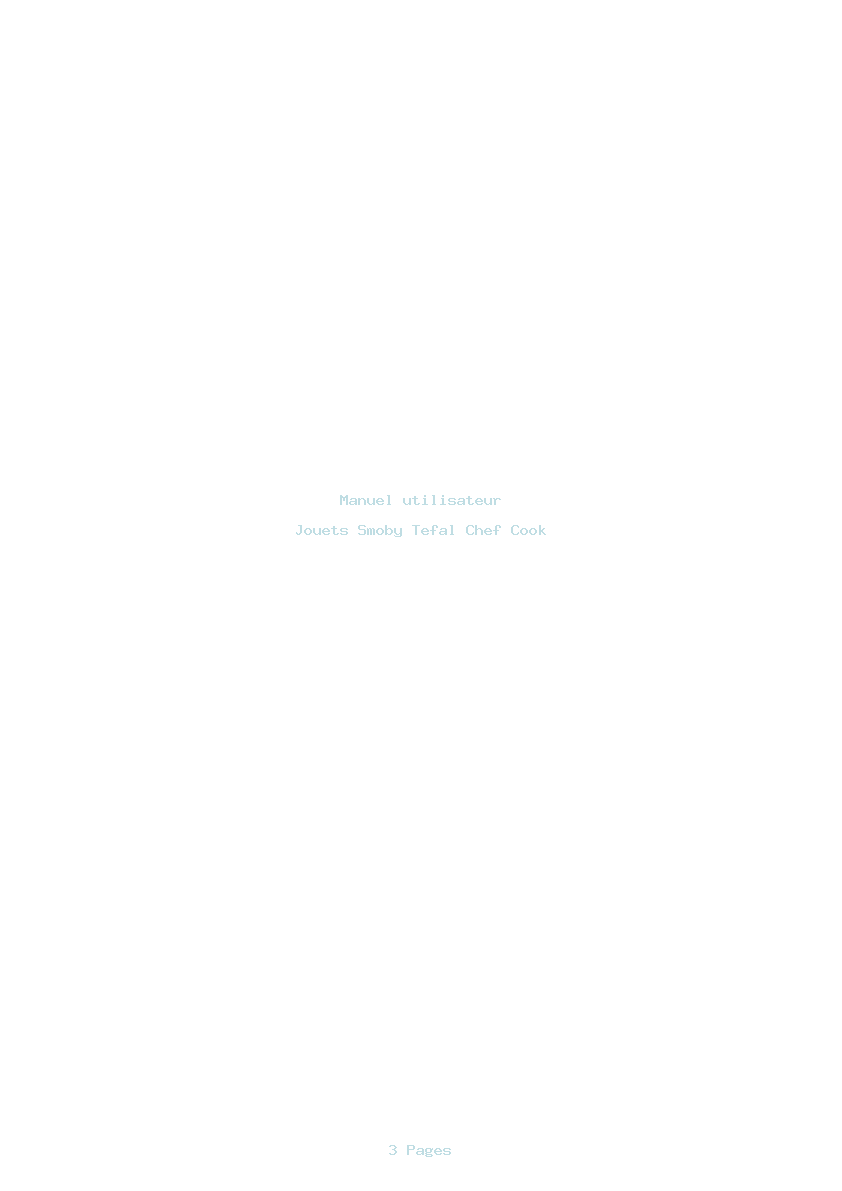 Page 1 de la notice Manuel utilisateur Smoby Tefal Chef Cook