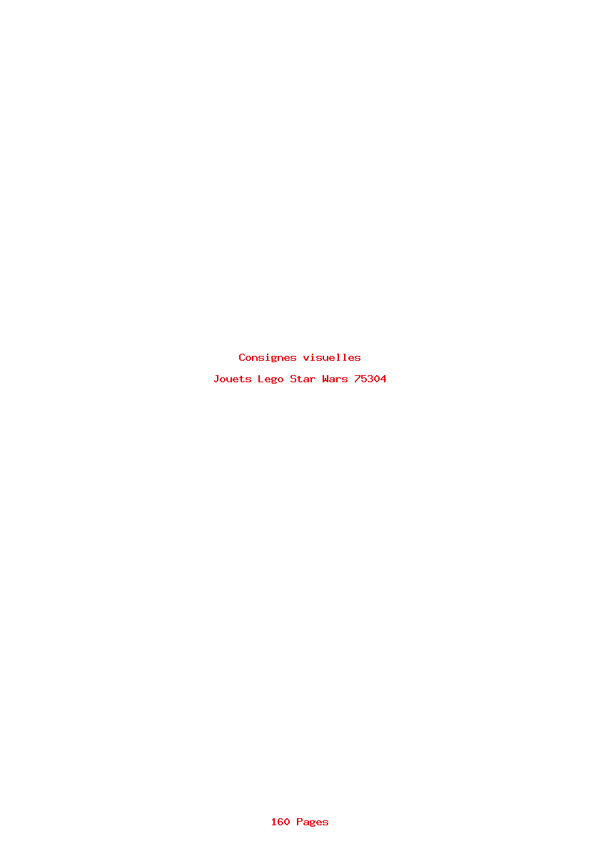 Page 1 de la notice Consignes visuelles Lego Star Wars 75304