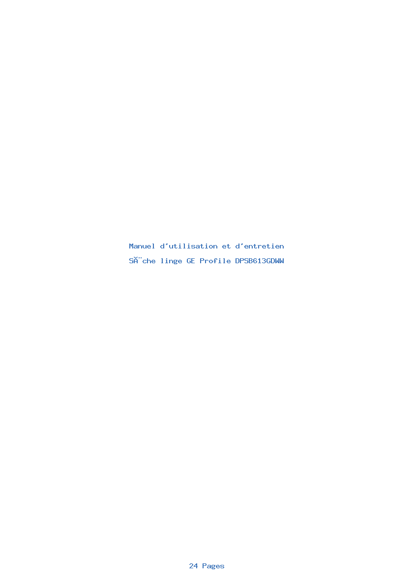 Page 1 de la notice Manuel d'utilisation et d'entretien GE Profile DPSB613GDWW