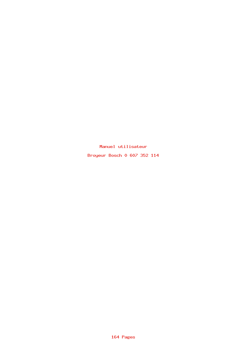 Page 1 de la notice Manuel utilisateur Bosch 0 607 352 114