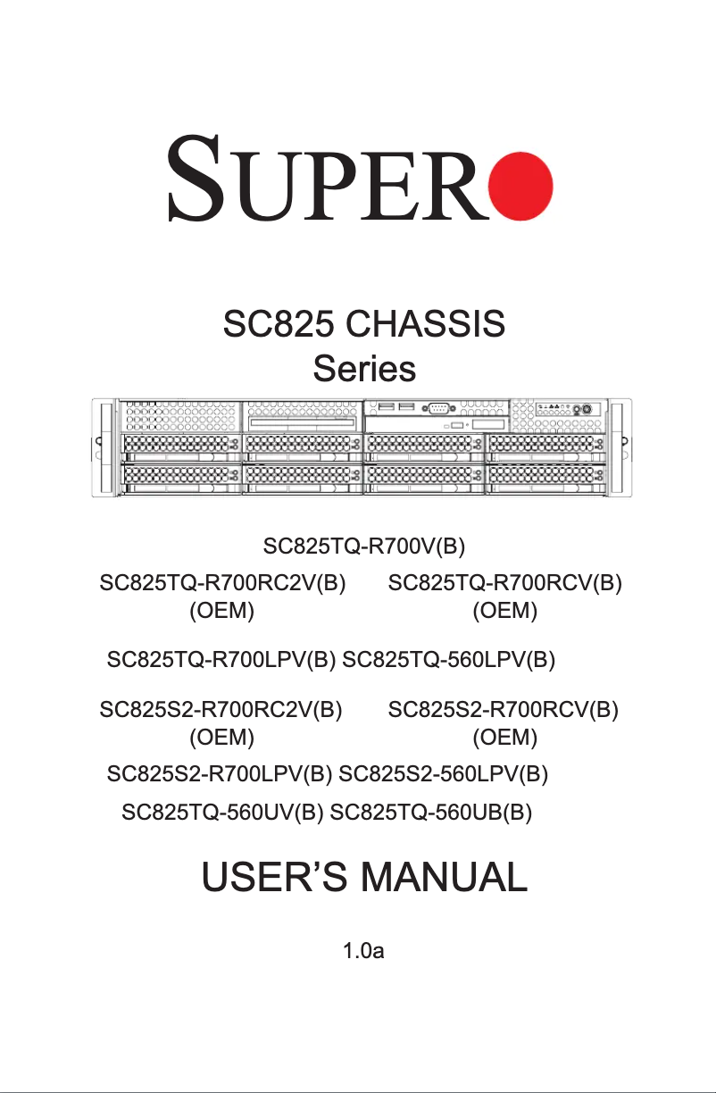 Page 1 de la notice Manuel utilisateur Supermicro SuperChassis 825S2-R700LPV