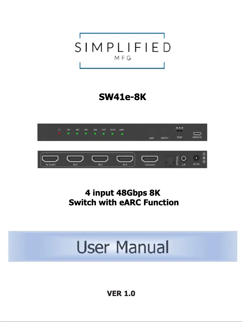 Page 1 of the manual User Manual Simplified MFG SW41e-8K
