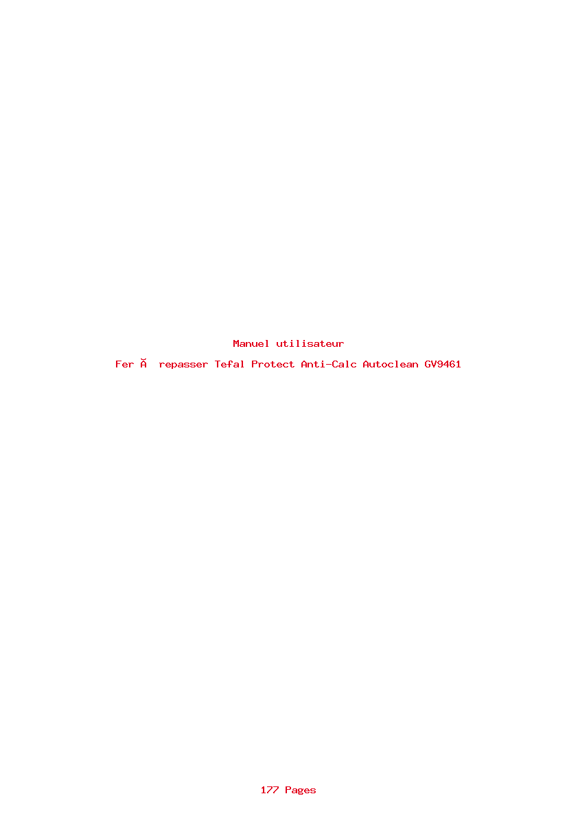 Page 1 de la notice Manuel utilisateur Tefal Protect Anti-Calc Autoclean GV9461